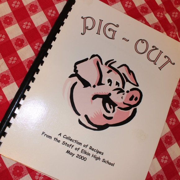 PIG OUT ELKIN NC. HIGH SCHOOL COOK BOOK  VINTAGE RARE - Picture 15 of 16